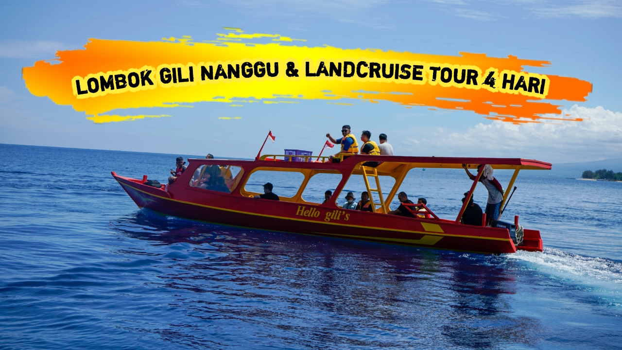 LOMBOK GILI NANGGU LANDCRUISE TOUR 4 HARI 