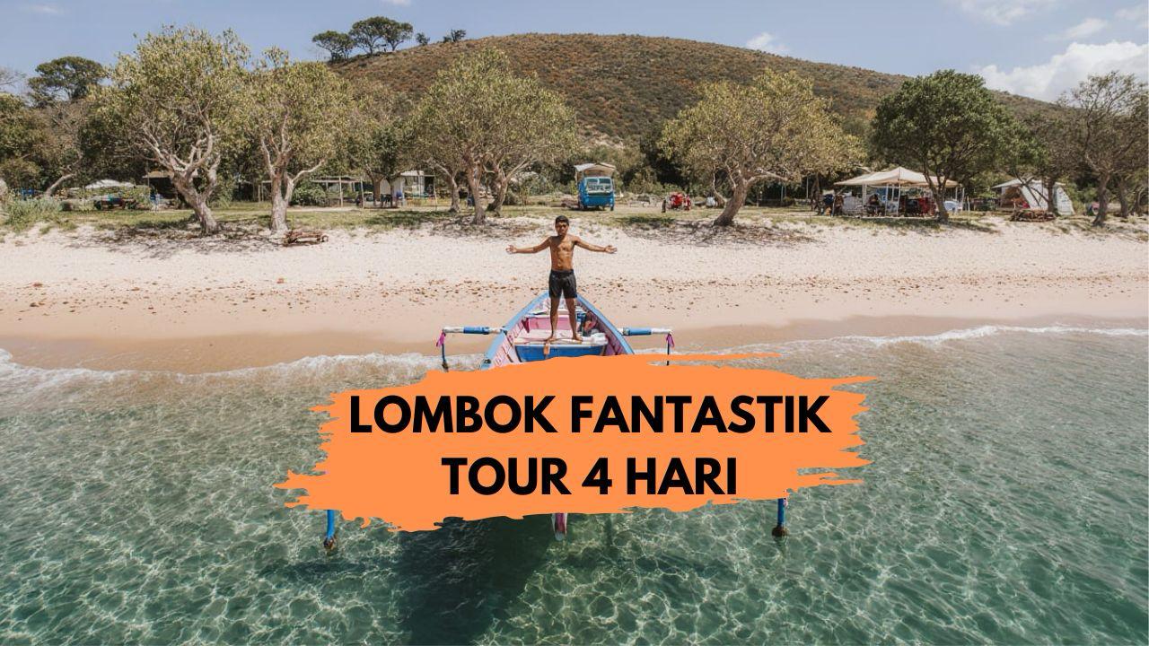 Lombok Fantastik Tour 4 Hari
