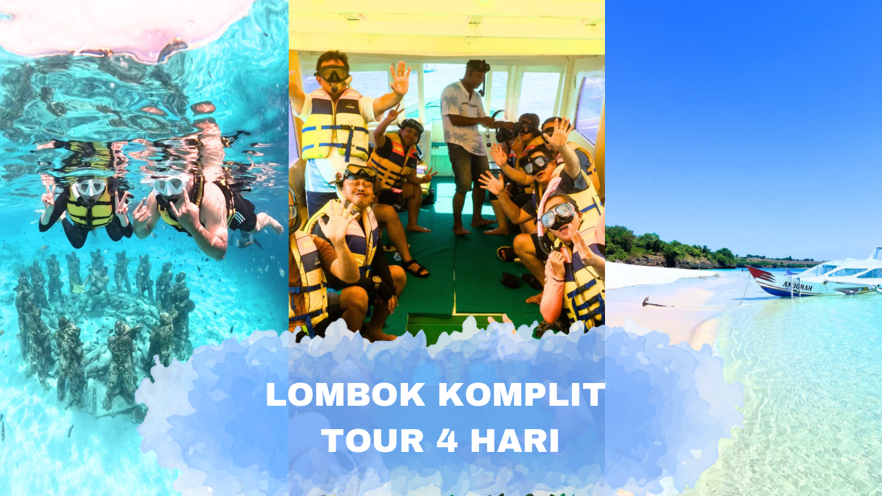 Tour Lombok Komplit 4 Hari 