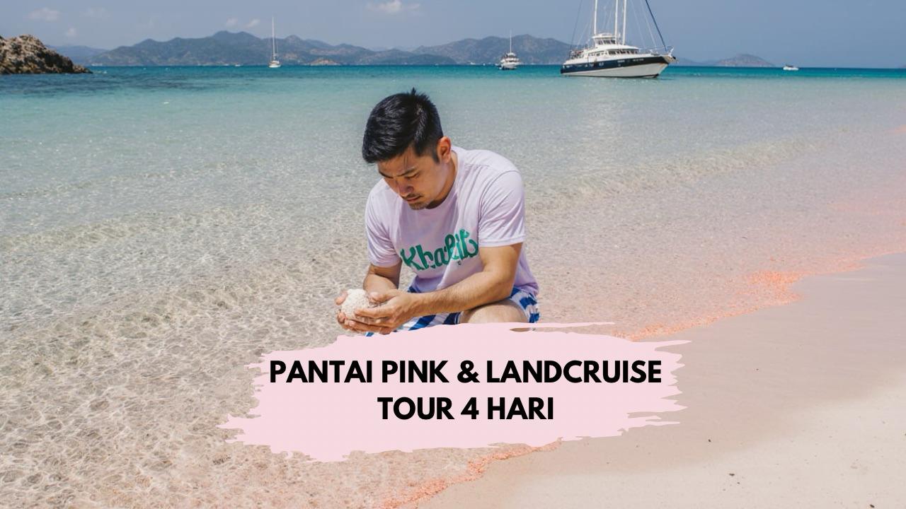 LOMBOK PANTAI PINK LANDCRUISE TOUR 4 HARI